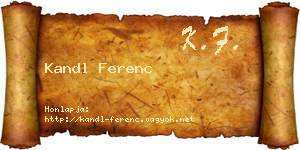 Kandl Ferenc névjegykártya